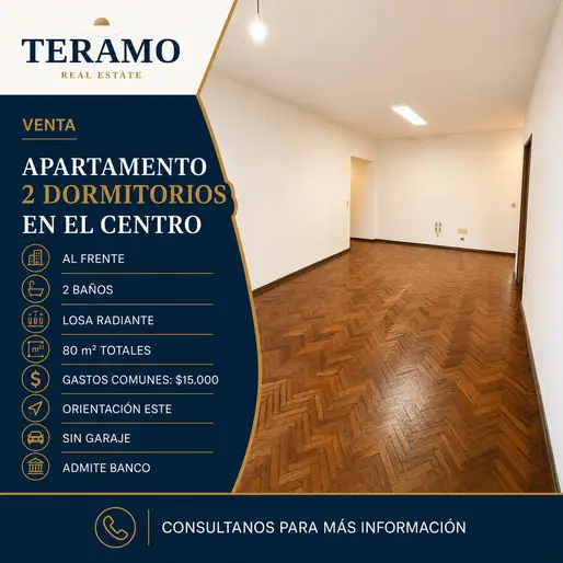 Inmobiliaria Téramo Real Estate vende amplio apartamento en el Centro de Montevideo